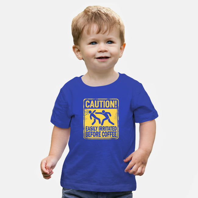 Easily Irritated Before Coffee-Baby-Basic-Tee-BridgeWalker