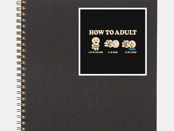 How To Adult