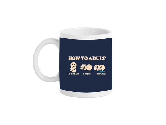 How To Adult