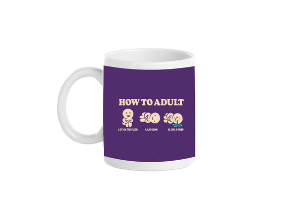 How To Adult