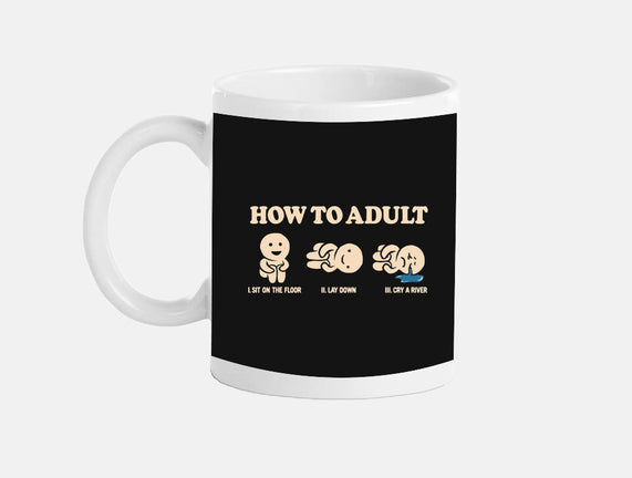 How To Adult