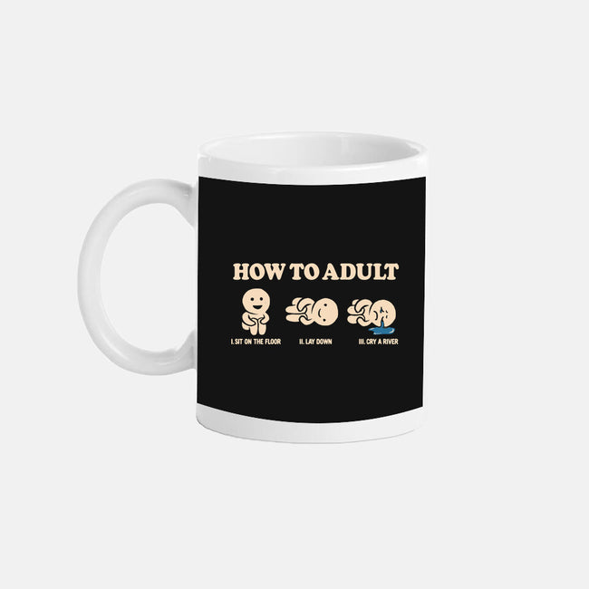 How To Adult-None-Mug-Drinkware-koalastudio