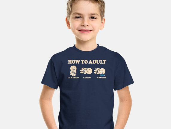 How To Adult