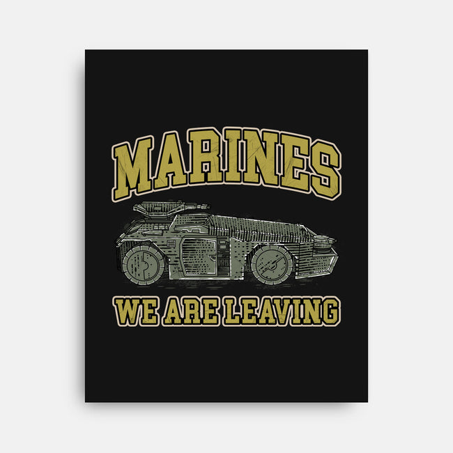 Marines We Are Leaving-None-Stretched-Canvas-rocketman_art