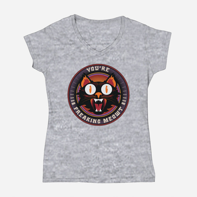 You're Freaking Meowt-Womens-V-Neck-Tee-Whimsical Thinker