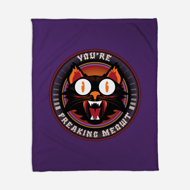 You're Freaking Meowt-None-Fleece-Blanket-Whimsical Thinker