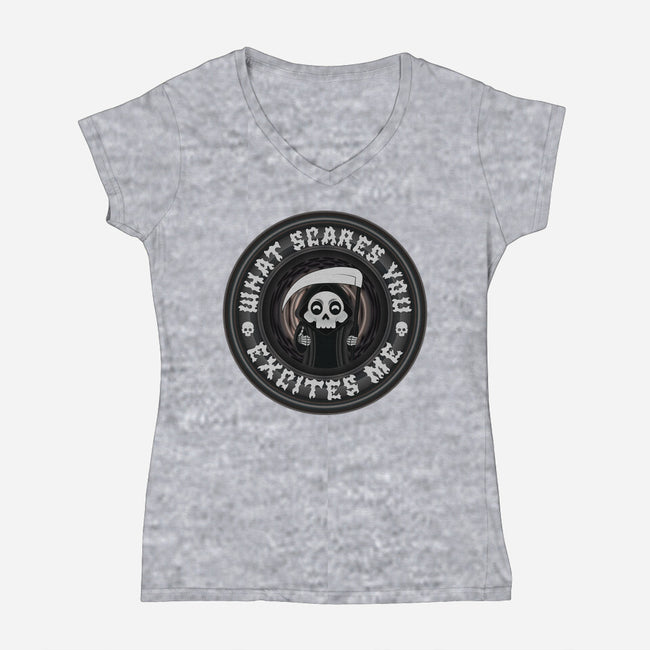 What Scares You Excites Me-Womens-V-Neck-Tee-Whimsical Thinker