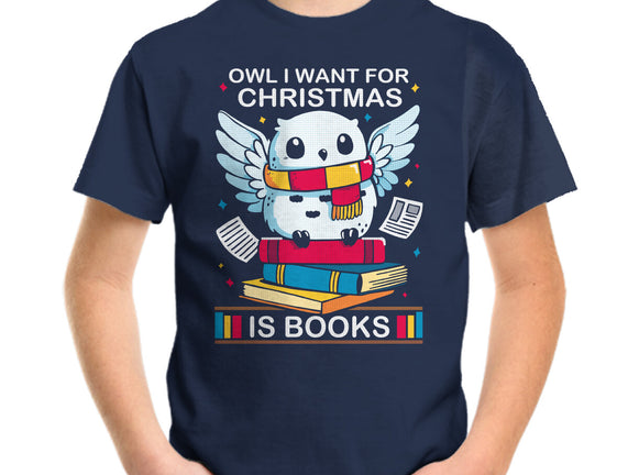 Owl I Want For Christmas Is Books