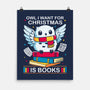 Owl I Want For Christmas Is Books-None-Matte-Poster-Vallina84