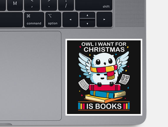 Owl I Want For Christmas Is Books