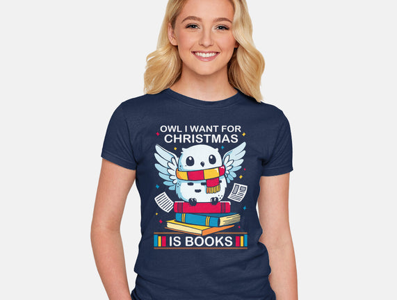 Owl I Want For Christmas Is Books