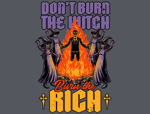 Witches Burn Riches