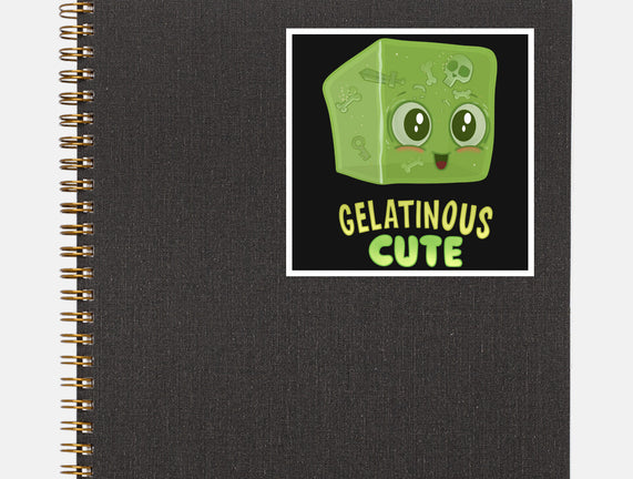 Gelatinous Cute