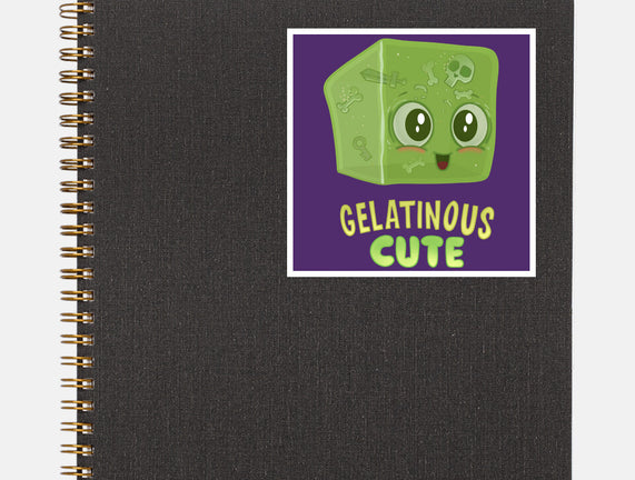 Gelatinous Cute