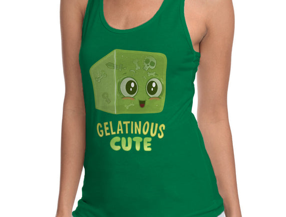 Gelatinous Cute