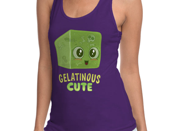 Gelatinous Cute