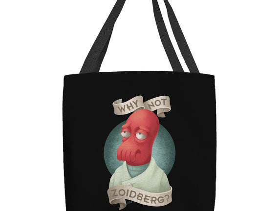 Why Not Zoidberg