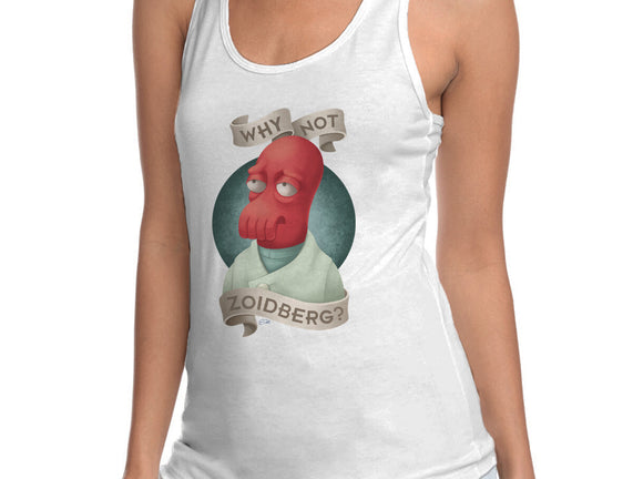 Why Not Zoidberg