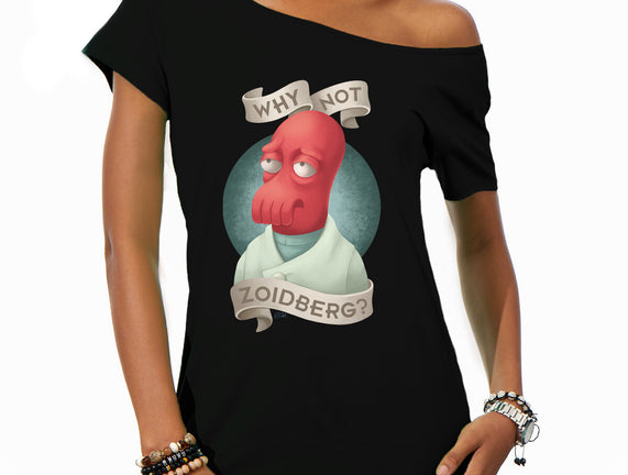 Why Not Zoidberg