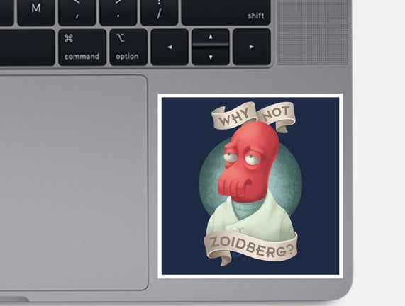 Why Not Zoidberg