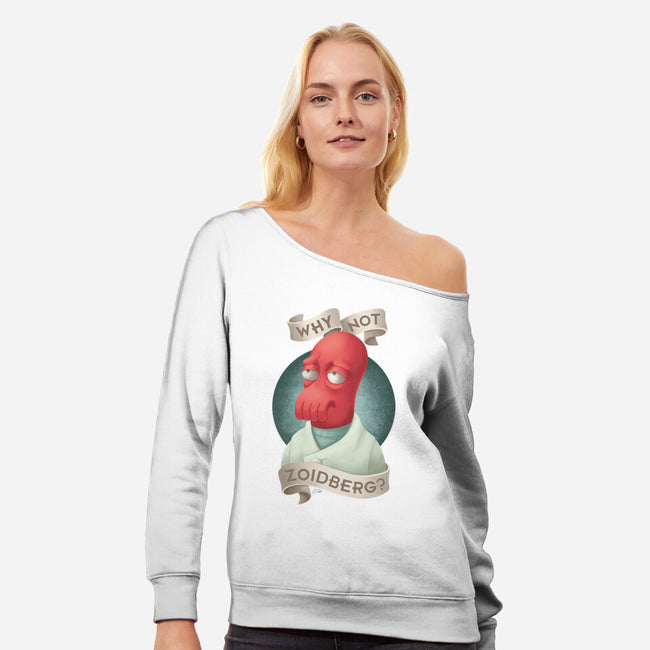 Why Not Zoidberg-Womens-Off Shoulder-Sweatshirt-ChristaDoodles