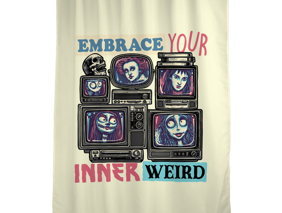 Embrace Your Inner Weird