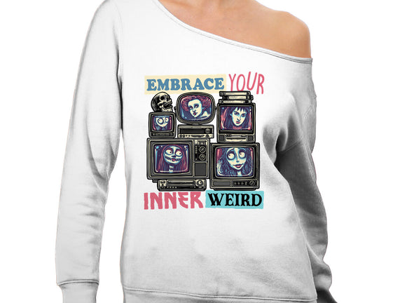 Embrace Your Inner Weird