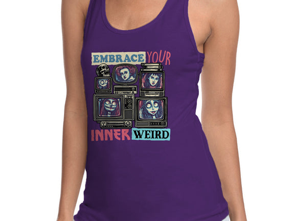 Embrace Your Inner Weird