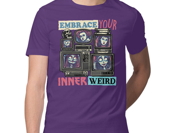 Embrace Your Inner Weird