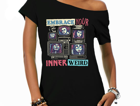 Embrace Your Inner Weird