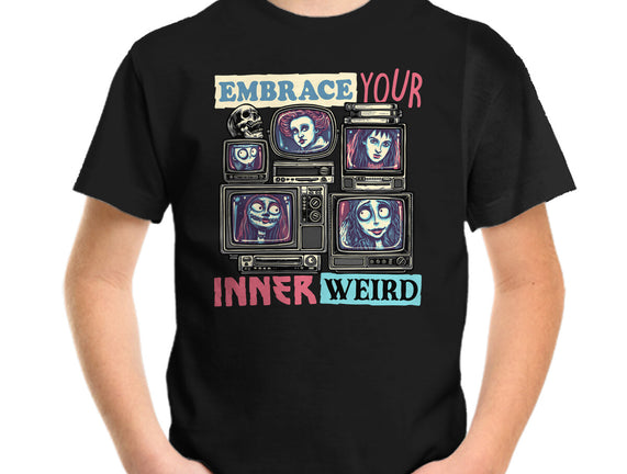 Embrace Your Inner Weird