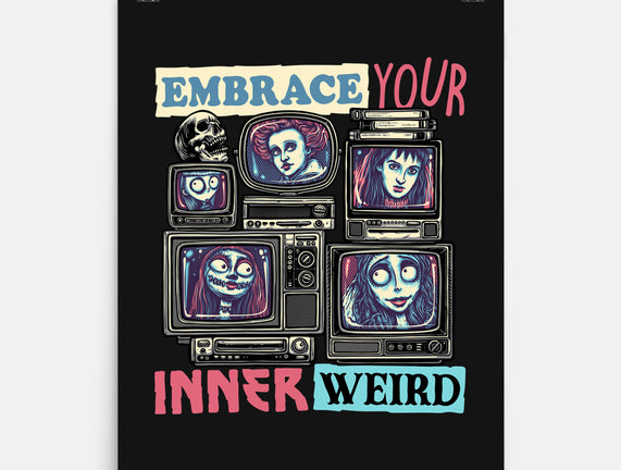 Embrace Your Inner Weird