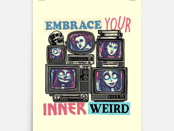 Embrace Your Inner Weird