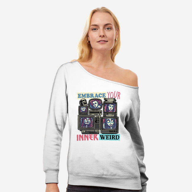 Embrace Your Inner Weird-Womens-Off Shoulder-Sweatshirt-glitchygorilla