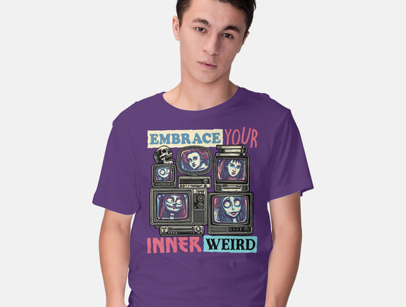 Embrace Your Inner Weird