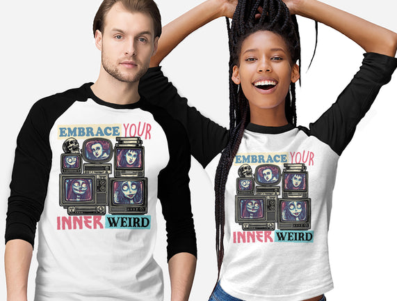 Embrace Your Inner Weird