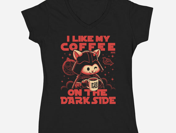 I Like My Coffee On The Dark Side