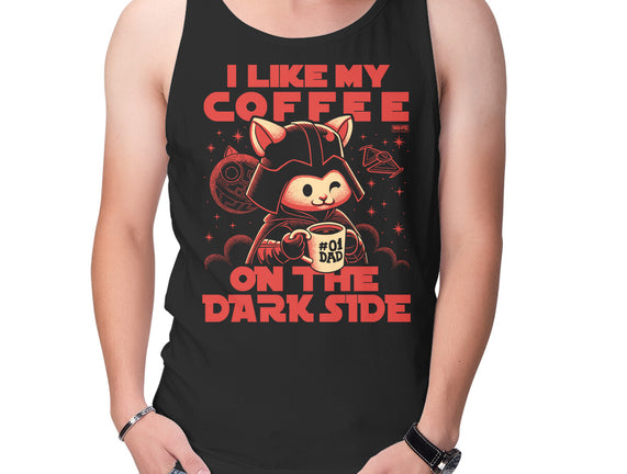 I Like My Coffee On The Dark Side