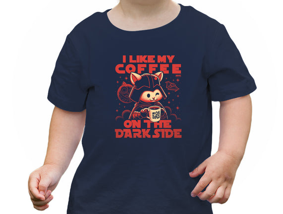 I Like My Coffee On The Dark Side