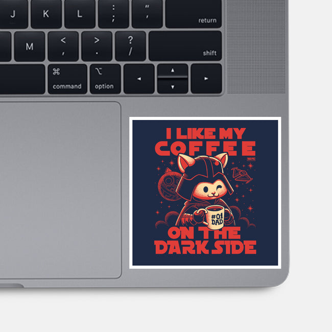 I Like My Coffee On The Dark Side-None-Glossy-Sticker-worlddominationforcats