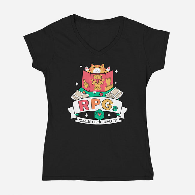 RPGs Cause Eff Reality-Womens-V-Neck-Tee-queenmob