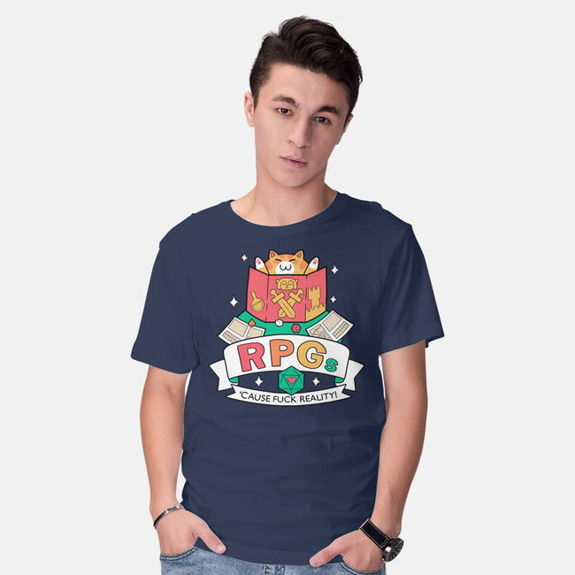 RPGs Cause Eff Reality-Mens-Basic-Tee-queenmob