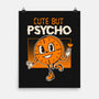 Cute But Psycho Miss Minutes-None-Matte-Poster-tobefonseca