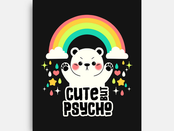 Cute But Psycho Bear