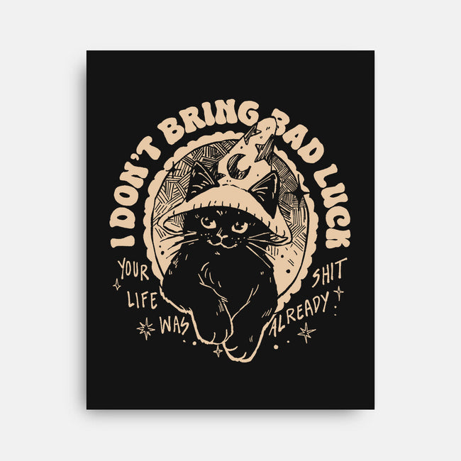 I Don't Bring Bad Luck-None-Stretched-Canvas-yumie