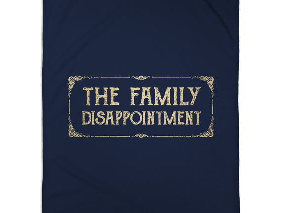 The Family Disappointment