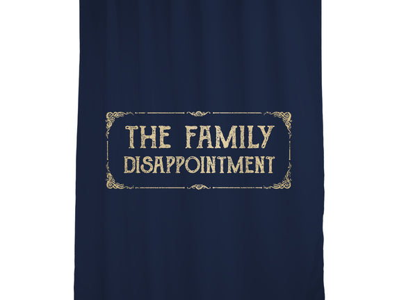 The Family Disappointment