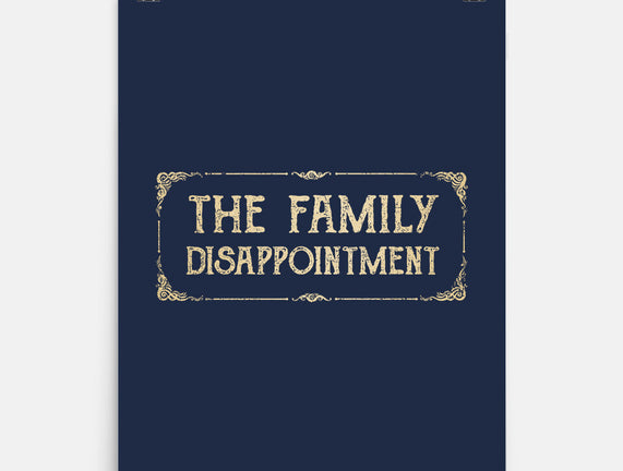 The Family Disappointment