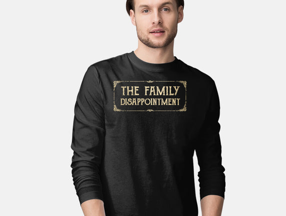 The Family Disappointment