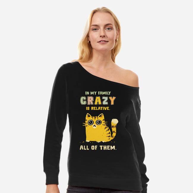 Crazy Is Relative-Womens-Off Shoulder-Sweatshirt-kg07